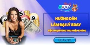 Đại lý 8DAY - Hướng Dẫn Đúng Chất Việc Nhẹ Lương Cao