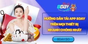 Tải App 8DAY Hướng Dẫn Chỉ Với Vài Bước Cực Đơn Giản