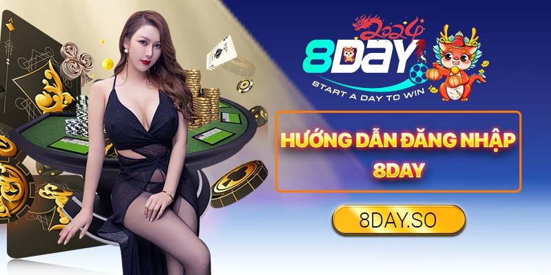 Hướng dẫn đăng nhập 8DAY