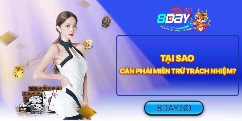 Tại sao cần phải miễn trừ trách nhiệm?