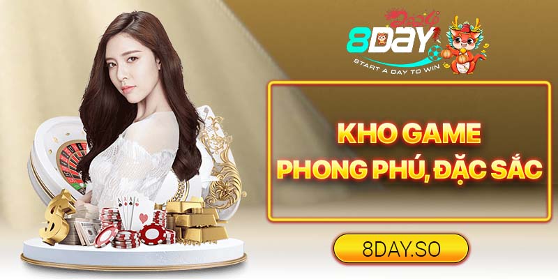 Kho game phong phú, đặc sắc