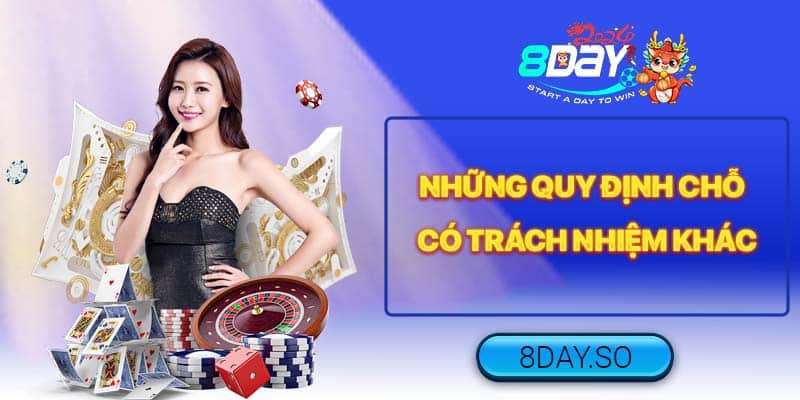 Những quy định chỗ có trách nhiệm khác